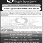 Shaukat Khanum Memorial Cancer Hospital Jobs 2025 - Medical / Healthcare Cancer Hospital Jobs 2025