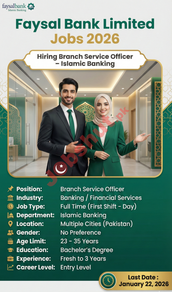 Faysal Bank Jobs in 2026 - Online Apply Branch Service Officer Jobs in 2026 faysalbank.rozee.pk