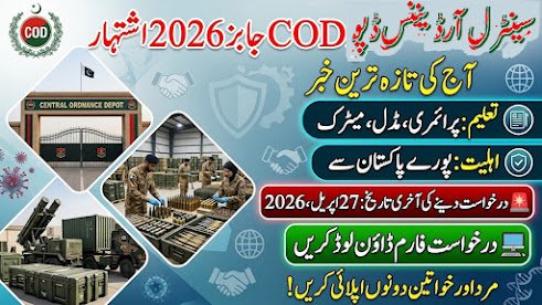 Central Ordnance Depot (COD) New Jobs 2026 - Apply Online For Multiple ...